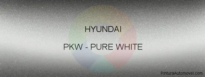 Pintura Hyundai PKW Pure White