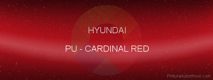 Pintura Hyundai PU Cardinal Red