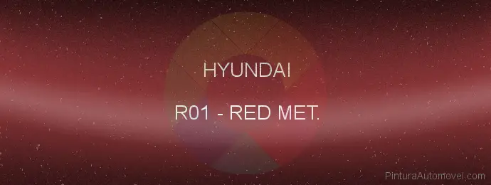 Pintura Hyundai R01 Red Met.