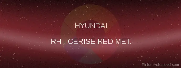 Pintura Hyundai RH Cerise Red Met.