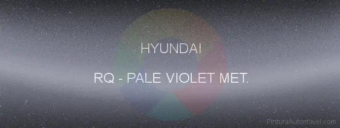 Pintura Hyundai RQ Pale Violet Met.