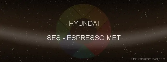 Pintura Hyundai SES Espresso Met
