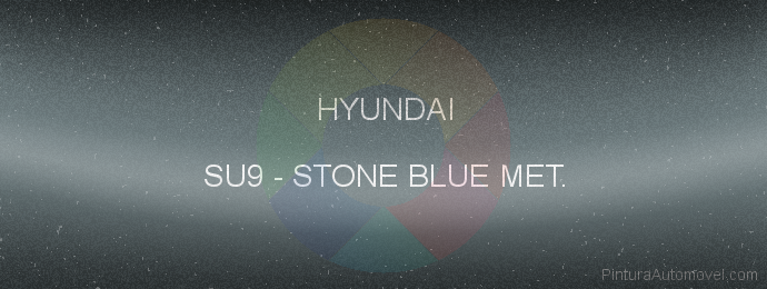 Pintura Hyundai SU9 Stone Blue Met.