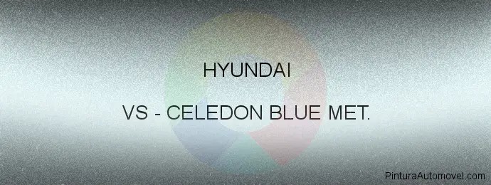 Pintura Hyundai VS Celedon Blue Met.