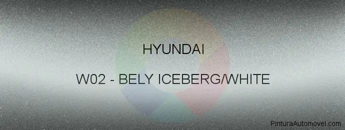 Pintura Hyundai W02 Bely Iceberg/white