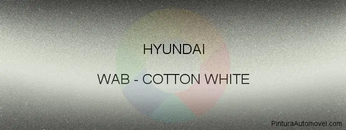 Pintura Hyundai WAB Cotton White