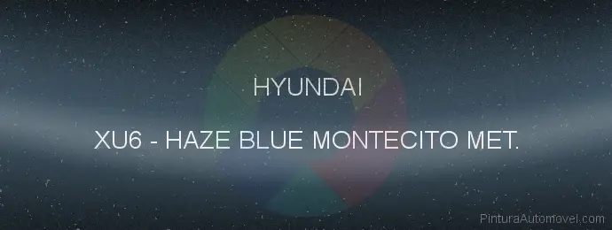 Pintura Hyundai XU6 Haze Blue Montecito Met.