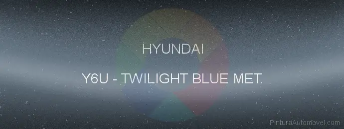 Pintura Hyundai Y6U Twilight Blue Met.