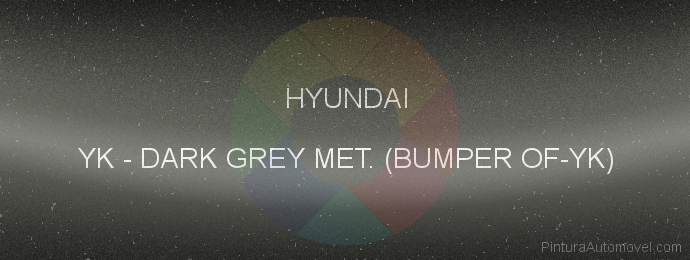 Pintura Hyundai YK Dark Grey Met. (bumper Of-yk)