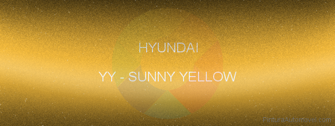 Pintura Hyundai YY Sunny Yellow