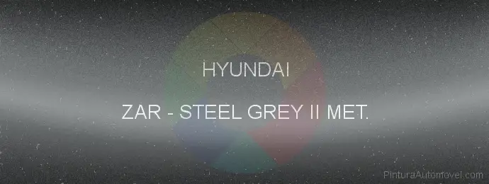 Pintura Hyundai ZAR Steel Grey Ii Met.