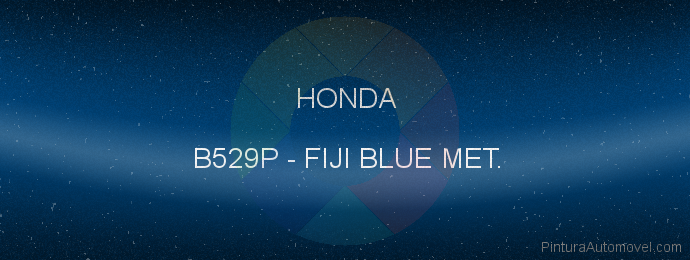 Pintura Honda B529P Fiji Blue Met.