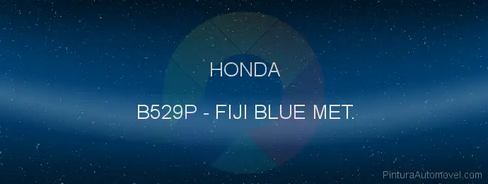 Pintura Honda B529P Fiji Blue Met.