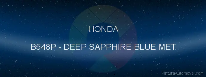 Pintura Honda B548P Deep Sapphire Blue Met.