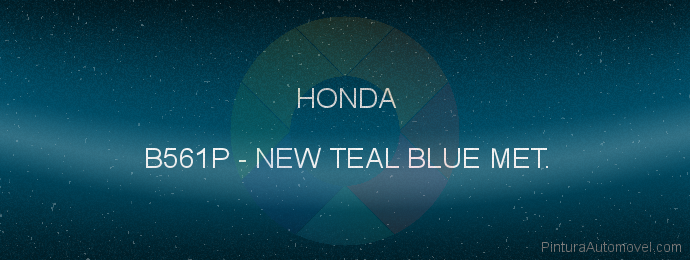Pintura Honda B561P New Teal Blue Met.