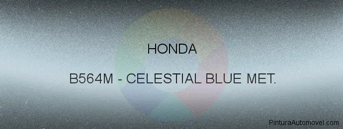 Pintura Honda B564M Celestial Blue Met.