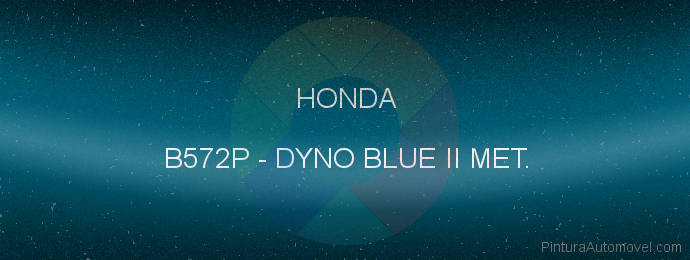 Pintura Honda B572P Dyno Blue Ii Met.