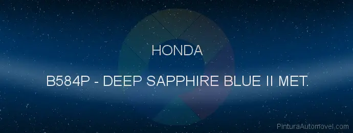 Pintura Honda B584P Deep Sapphire Blue Ii Met.