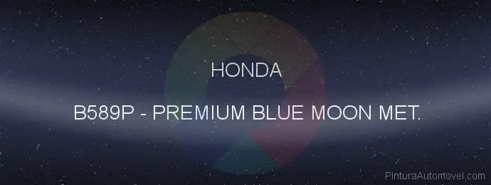 Pintura Honda B589P Premium Blue Moon Met.