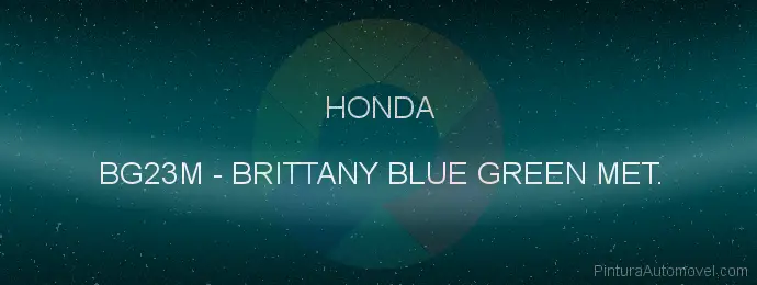 Pintura Honda BG23M Brittany Blue Green Met.