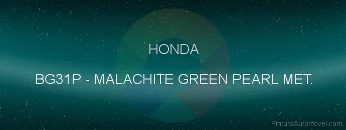 Pintura Honda BG31P Malachite Green Pearl Met.