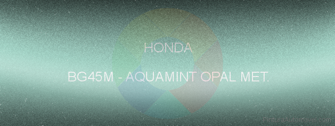 Pintura Honda BG45M Aquamint Opal Met.