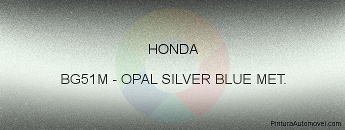 Pintura Honda BG51M Opal Silver Blue Met.