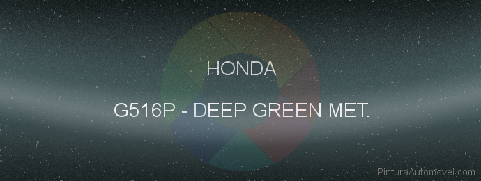 Pintura Honda G516P Deep Green Met.