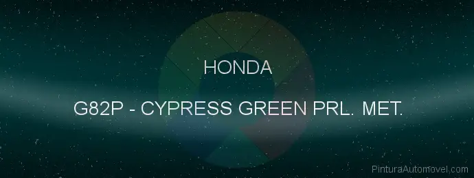 Pintura Honda G82P Cypress Green Prl. Met.