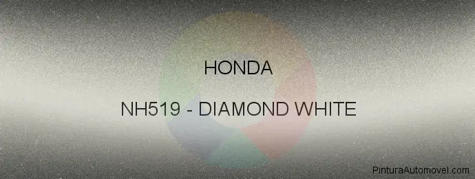 Pintura Honda NH519 Diamond White