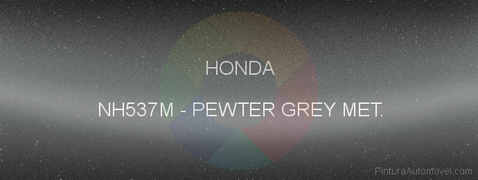 Pintura Honda NH537M Pewter Grey Met.