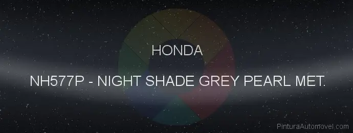 Pintura Honda NH577P Night Shade Grey Pearl Met.
