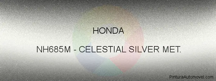 Pintura Honda NH685M Celestial Silver Met.