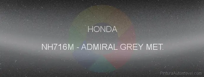 Pintura Honda NH716M Admiral Grey Met.