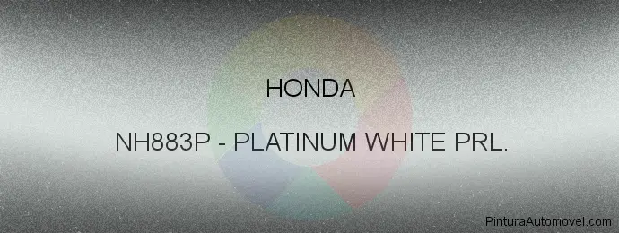 Pintura Honda NH883P Platinum White Prl.