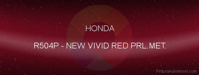 Pintura Honda R504P New Vivid Red Prl.met.