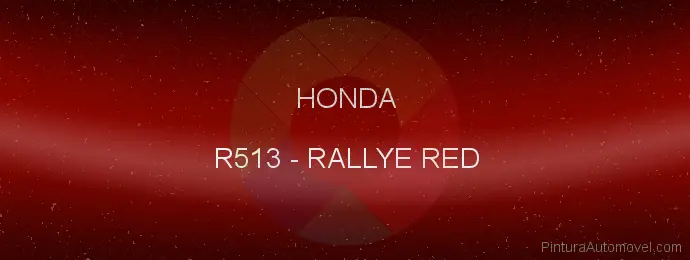 Pintura Honda R513 Rallye Red