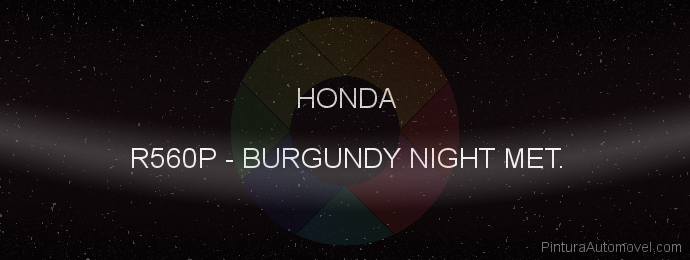 Pintura Honda R560P Burgundy Night Met.