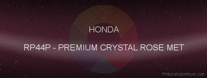 Pintura Honda RP44P Premium Crystal Rose Met