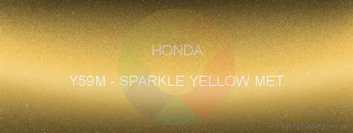 Pintura Honda Y59M Sparkle Yellow Met.