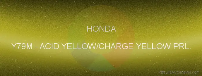 Pintura Honda Y79M Acid Yellow/charge Yellow Prl.