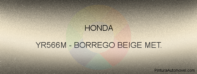 Pintura Honda YR566M Borrego Beige Met.