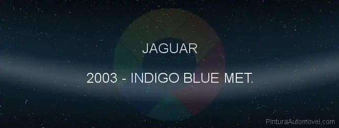 Pintura Jaguar 2003 Indigo Blue Met.