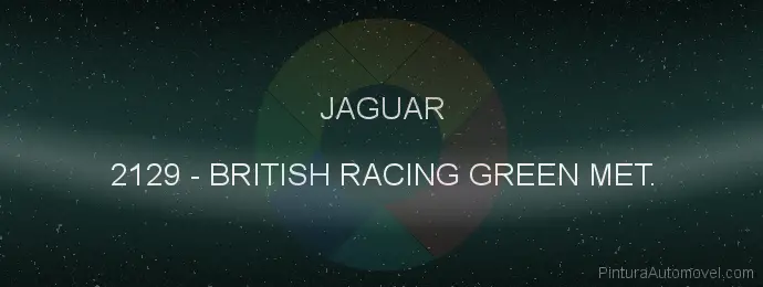 Pintura Jaguar 2129 British Racing Green Met.