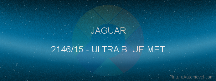 Pintura Jaguar 2146/15 Ultra Blue Met.