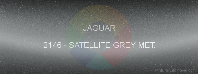 Pintura Jaguar 2146 Satellite Grey Met.