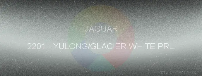 Pintura Jaguar 2201 Yulong/glacier White Prl.