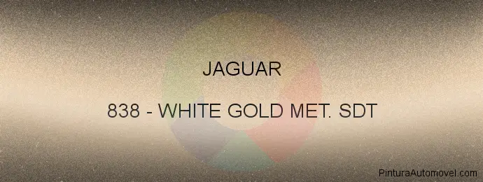 Pintura Jaguar 838 White Gold Met. Sdt