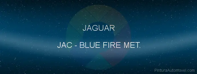 Pintura Jaguar JAC Blue Fire Met.