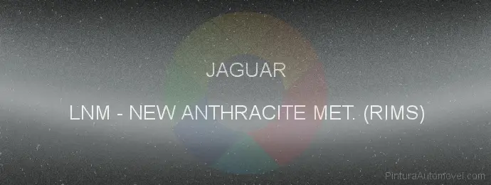 Pintura Jaguar LNM New Anthracite Met. (rims)